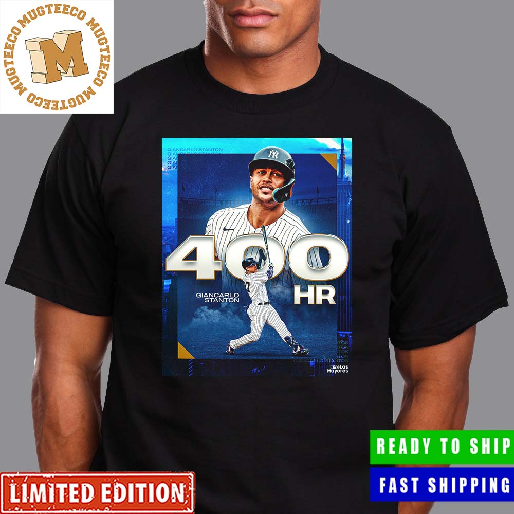 Giancarlo Stanton 400 New York Yankees Signature T-Shirts, hoodie