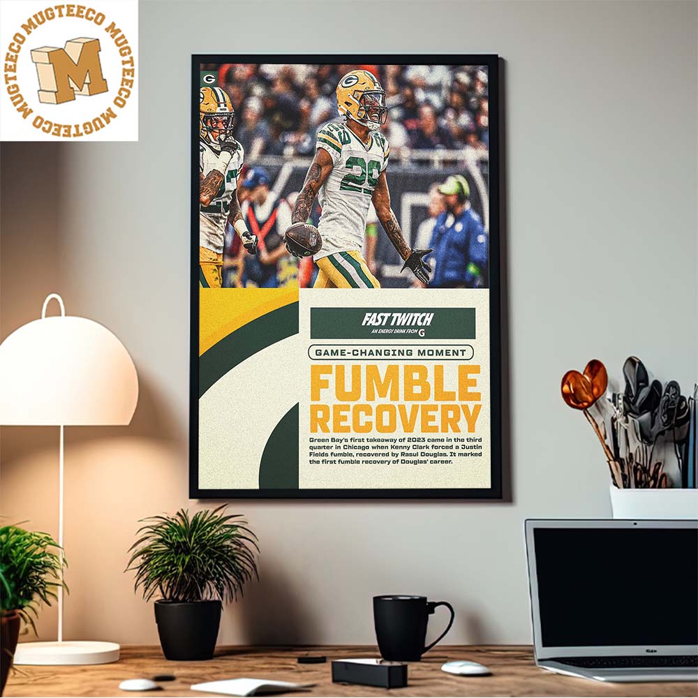 Green Bay Packers First Takeaway Of The Season Game Changing Moment Fumble  Recovery Home Decor Poster Canvas - Mugteeco