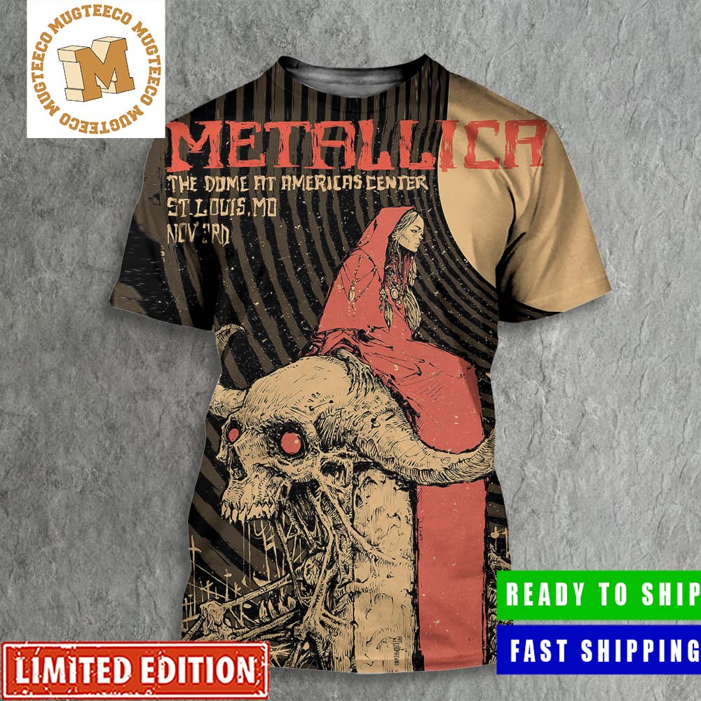 Metallica Tonight In St Louis The Dome At America Center M72 World Tour Nov  3rd Poster All Over Print Shirt - Mugteeco