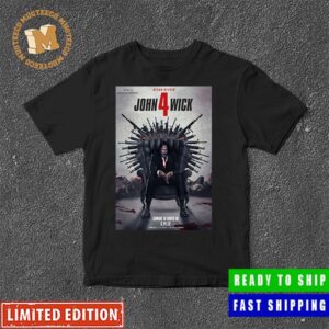 John Wick Chapter 4 Keanu Reeves Throne Of Guns Poster Classic Shirt