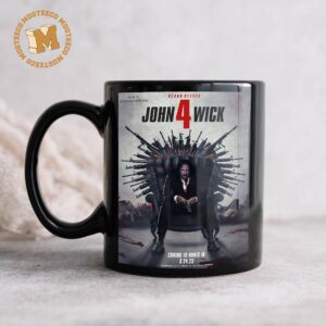 John Wick Chapter 4 Keanu Reeves Throne Of Guns Poster Coffee Ceramic Mug