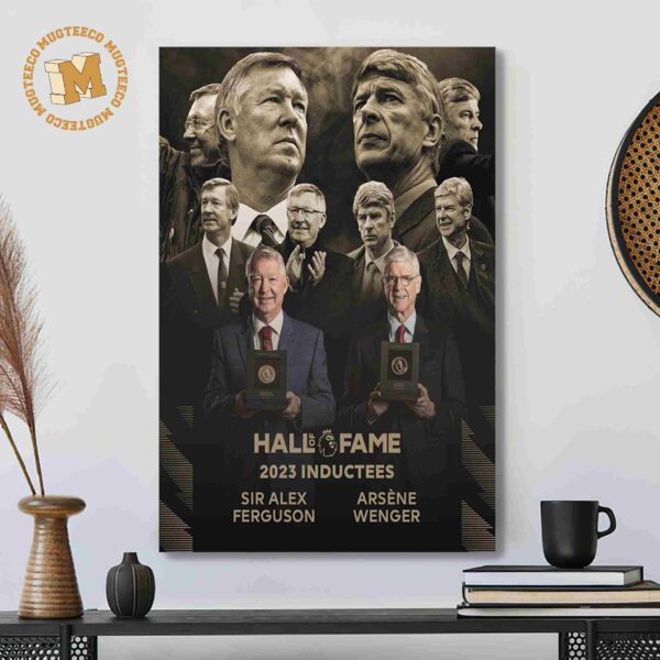 Premier League Hall Of Fame 2023 Inductees Sir Alex Ferguson And Arsène Wenger Decor Poster Canvas