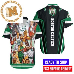 Boston Celtics NBA World Champions Hawaiian Shirt
