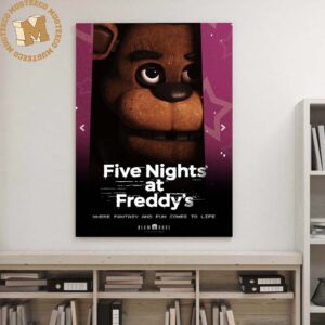 Five Nights At Freddy’s Where Fantasy And Fun Comes To Life Movies Horror Decor Poster Canvas