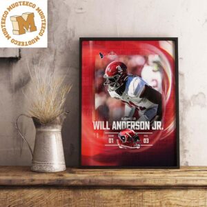 NFL Draft 2023 Round 1 Pick 3 Will Anderson Jr Alabama To Houston Texans Decorations Poster Canvas