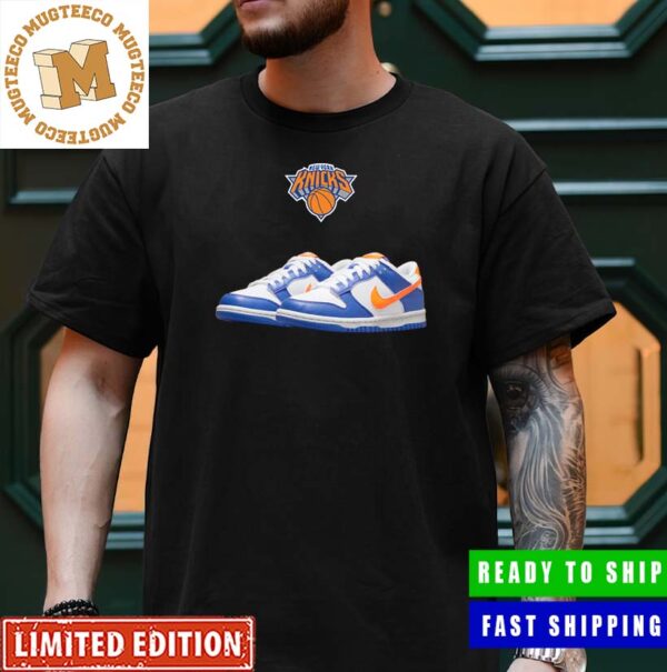 Nike Dunk Low New York Knicks Dunks Colorway Sneaker Unisex T-Shirt