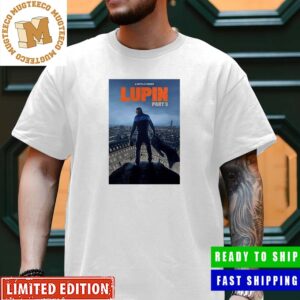 Netflix Lupin Part 3 premieres October 5 Premium Unisex T-Shirt
