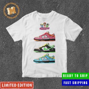 Nike SB Dunk Low “Powerpuff Girls” Sneaker Fans T-Shirt