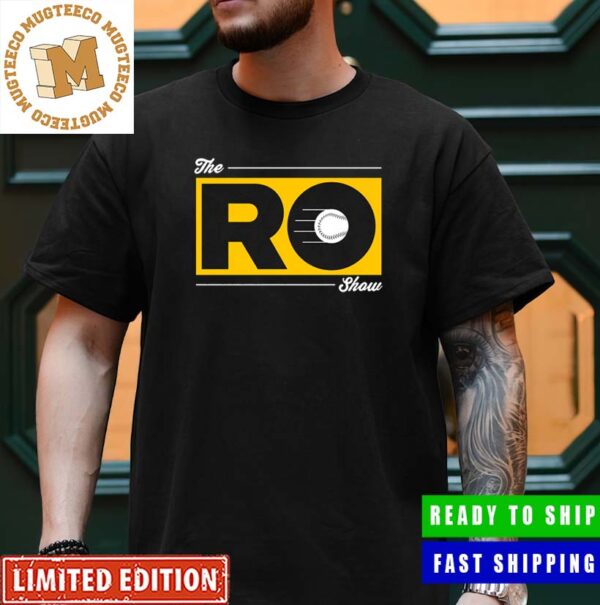 Pittsburgh Pirates The RO Show Unisex T-Shirt