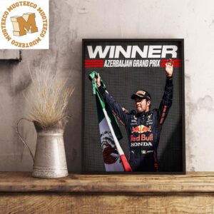 Sergio Perez The First Driver To Win Multiple Races Azerbaijan Grand Prix Wall Decor Poster Canvas