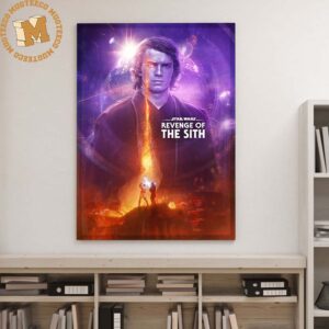Star Wars Revenge Of The Sith Episode III Gift For Fans Wall Decor Poster Canvas