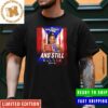 AEW FTR Living Legends Declaration Cash Wheeler FTR Unisex T-Shirt