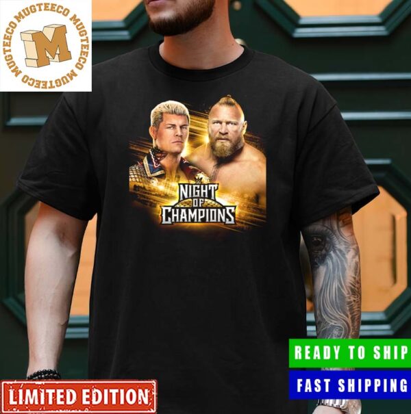 Cody Rhodes Vs Brock Lesnar Match WWE Night Of Champion Unisex T-Shirt