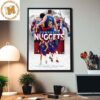 The Nuggets Are The Kings Of The Western Conference Decor Poster Canvas