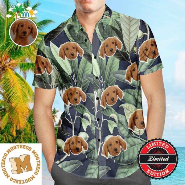 Custom Personalized Hawaiian Shirt With Dog Face Tropical Green Leaves Beach Shirt Holiday Gift 2023
