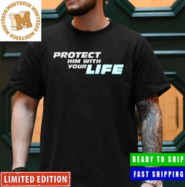Fast X Protect Him With Your Life John Cena Unisex T-Shirt
