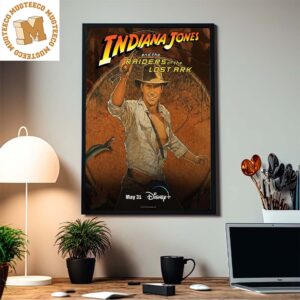 Indiana Jones And The Raiders Of The Lost Ark Disney Plus Home Decor Poster Canvas