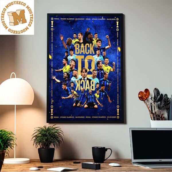 Inter Milan Back To Back Champions Of Coppa Italia Frecciarossa Decor Poster Canvas