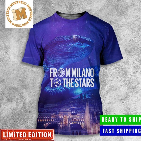 Inter Milan In The Final UEFA Champions League From Milano To The Stars All Over Print T-Shirt