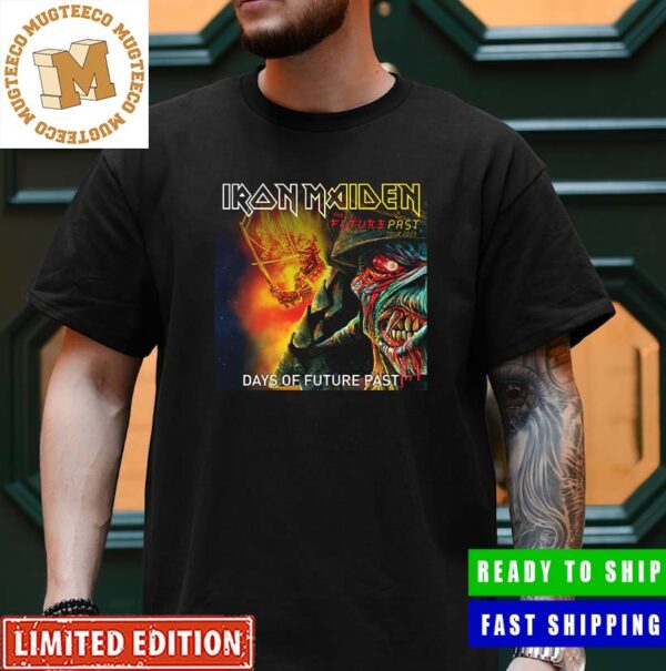 Iron Maiden The Future Past Tour 2023 Days Of Future Past Unisex T-Shirt