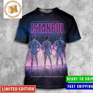 Manchester City On The Way To Istanbul UCL Final All Over Print Shirt