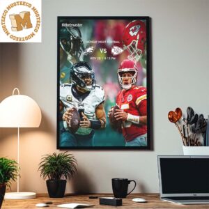 NFL Monday Night Football Kansas City Chiefs Vs Philadelphia Eagles Rematch Nov 20 Home Decor Poster Canvas