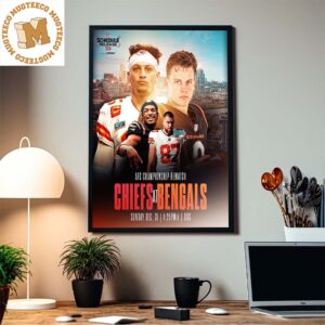 NFL Schedule Release AFC Championship Rematch Chiefs Vs Bengals Home Decor Poster Canvas