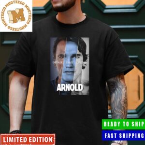 Netflix Arnold Documentary Series One Man Three Lifetimes Classic T-Shirt