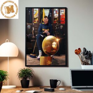 Nikola Jokic And The NBA Finals Trophy Congrats Denver Nuggets Decor Poster Canvas