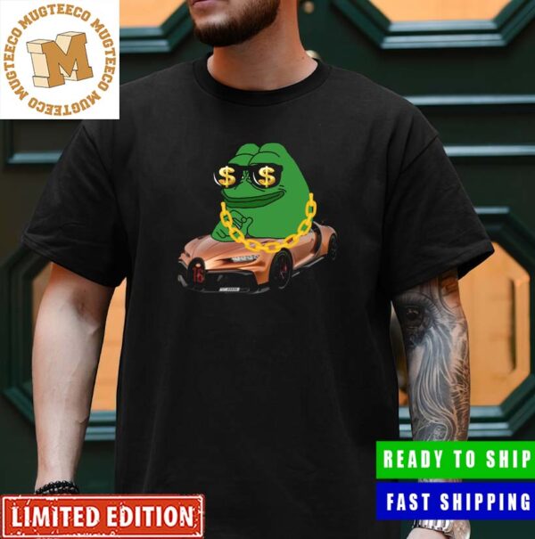 Pepe Has A Gugatti Pepe Is A Boss Classic T-Shirt