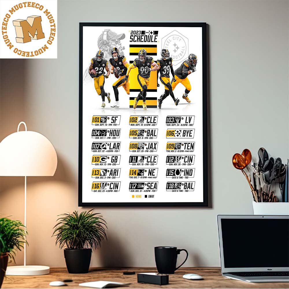 Pittsburgh Steelers NFL 2023 Schedule All Kickoffs Home Decor Poster Canvas