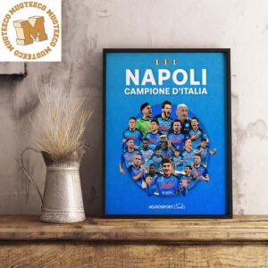 Serie A Napoli Champions Of Italy Scudetto Decorations Poster Canvas