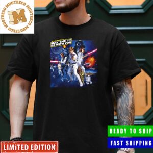 Star Wars Day May the Fourth Be With You Original Film Unisex T-Shirt