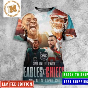 Super Bowl LVII Rematch Eagles At Chiefs Monday Night Football All Over Print Shirt