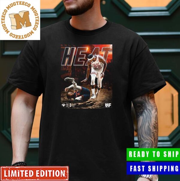 The Miami Heat beat the New York Knicks Tak A Commanding Series Lead Unisex T-Shirt