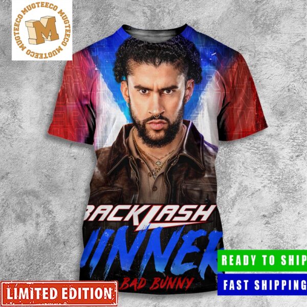 WWE Backlash Bad Bunny Wins The San Juan Street Fight All Over Print Shirt