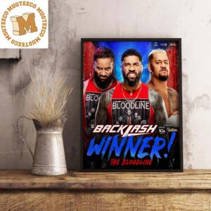 WWE Backlash The Bloodline Winner Decorations Poster Canvas