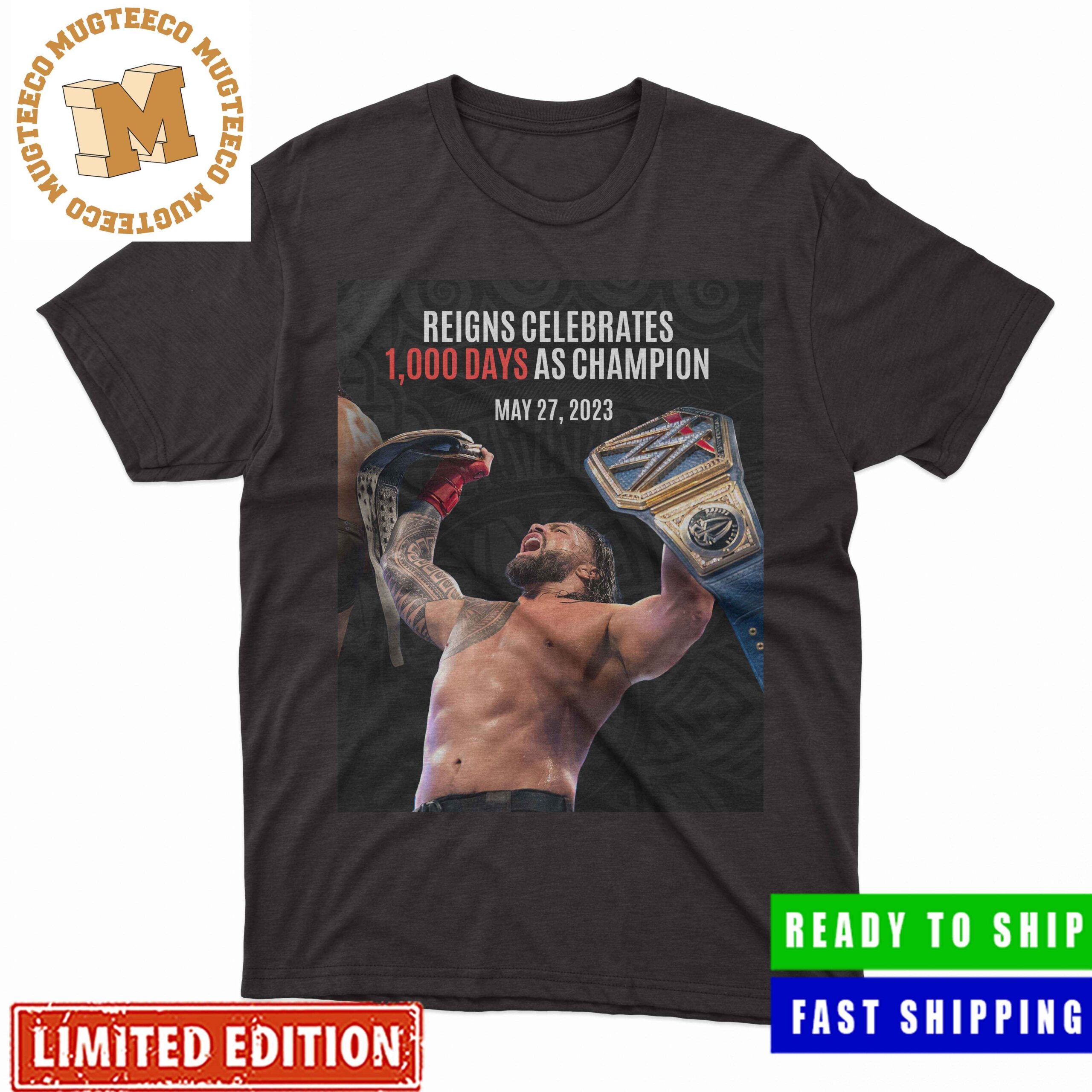 WWE NOC Roman Reigns Celebrate An Incredible Feat 1000 Days As Champion Unisex T-Shirt