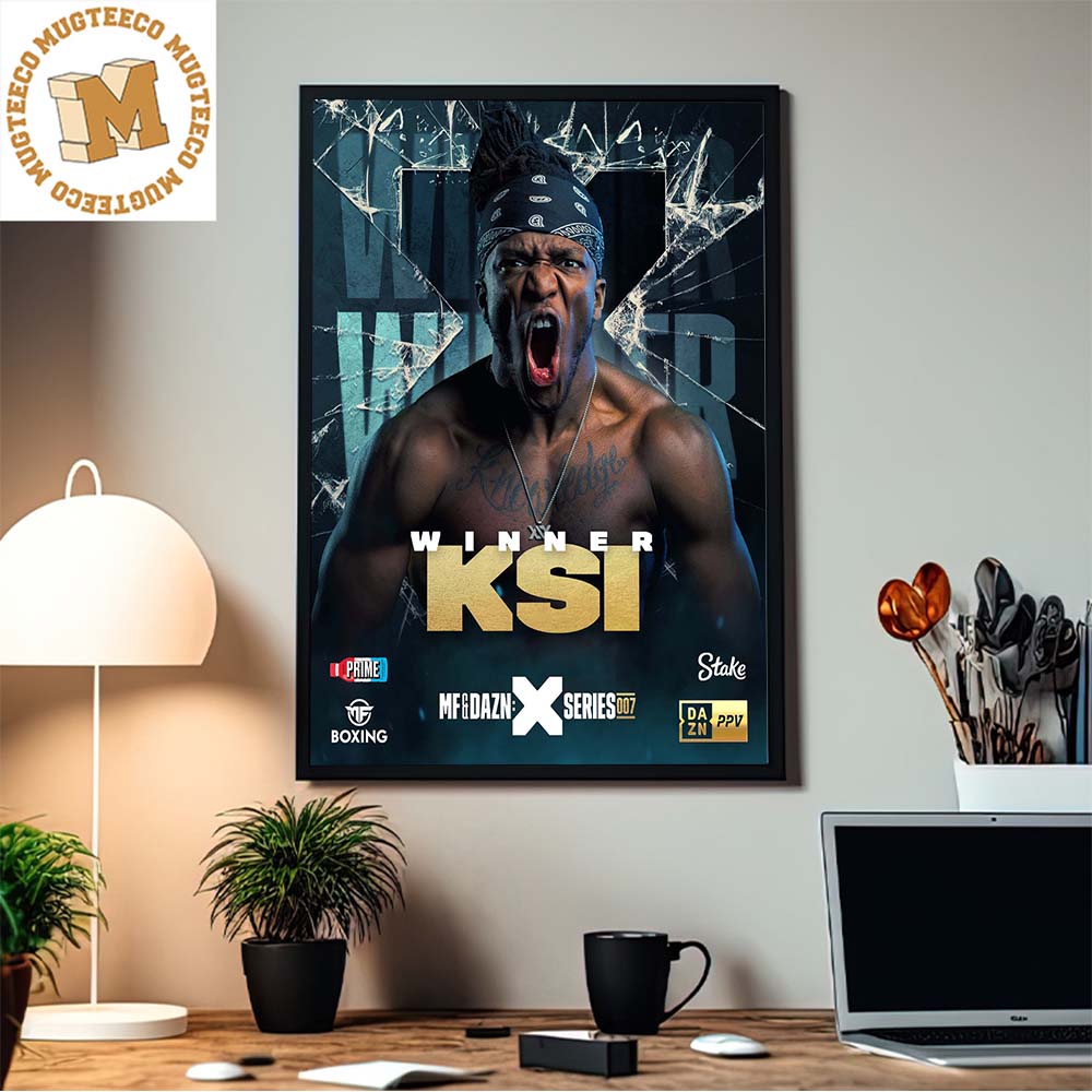 Winner KSI Beat Joe Fournier With A Brutal Shot MF and Dazn X Series 007 Misfits Boxing Home Decor Poster Canvas