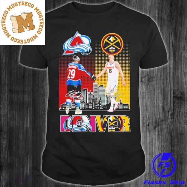 Avalanche Mackinnon And Nuggets Jokic Denver Skyline Sports Signatures Premium Unisex T-shirt