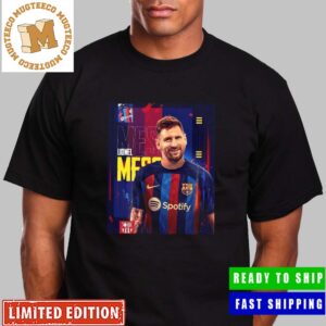 Barcelona Welcome Back Home Leo Messi Unisex T-Shirt