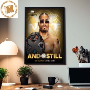 Congrats Carmelo Hayes Still WWE NXT Champion In NXT Gold Rush Home Decor Poster Canvas