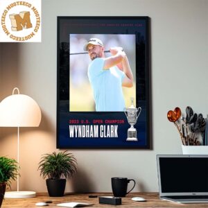 Congrats Wyndham Clark Champion Of The 2023 US Open Goft First Career Major Win Home Decor Poster Canvas