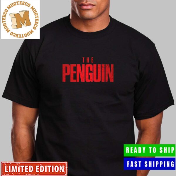 DC The Penguin Spin Off Series Logo Officially Released Unisex T-Shirt