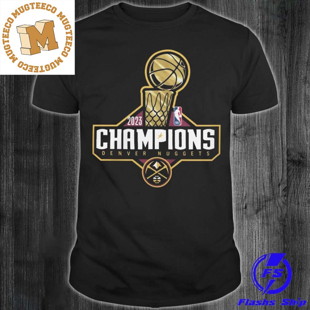 Celebrate Denver Nuggets Become Champions of NBA Finals 2023 Unisex T-shirt  - Mugteeco