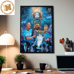 FA Cup Champions 2023 Congrats Manchester City 2 Down 1 To Go Home Decor Poster Canvas
