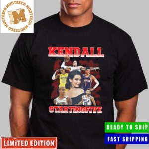 Kendall Staring Five Wearing By Kim Kardashian Featuring NBA Exes Unisex T-Shirt