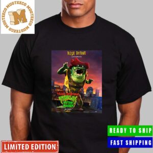 Leatherhead By Rose Byrne In Teenage Mutant Ninja Turtles Mutant Mayhem Poster Unisex T-Shirt