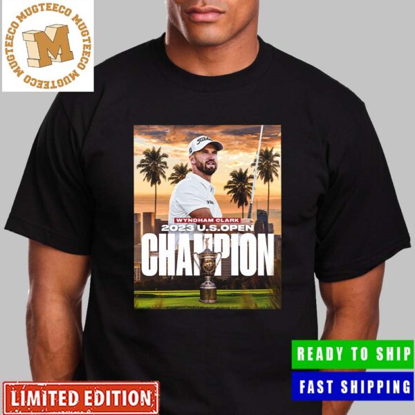 Major Win Of Wyndham Clark 2023 US Open Champion Unisex T-Shirt