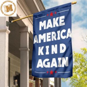 Make America Kind Again Flag Vote Save America Political Slogan Pride Flag Home Outdoor Decor 2 Sides Garden House Flag